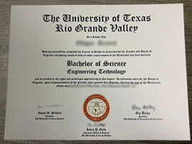Order a University of Texas at Rio Grande Valley Diploma.