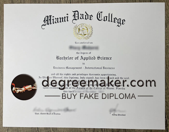 Miami Dade College diploma, Miami Dade College degree. fake Miami Dade College diploma.
