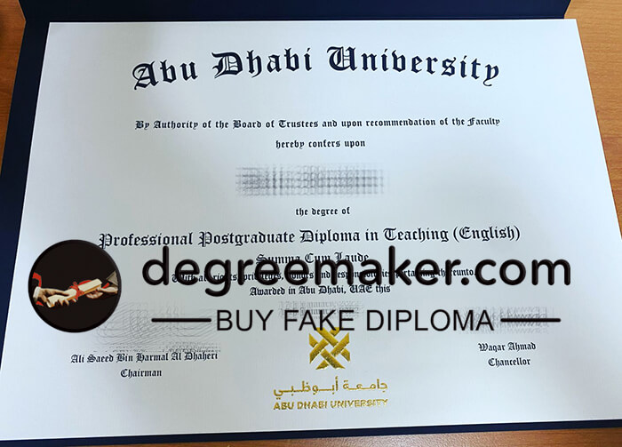 Buy Abu Dhabi University fake diploma. Make Abu Dhabi University diploma.