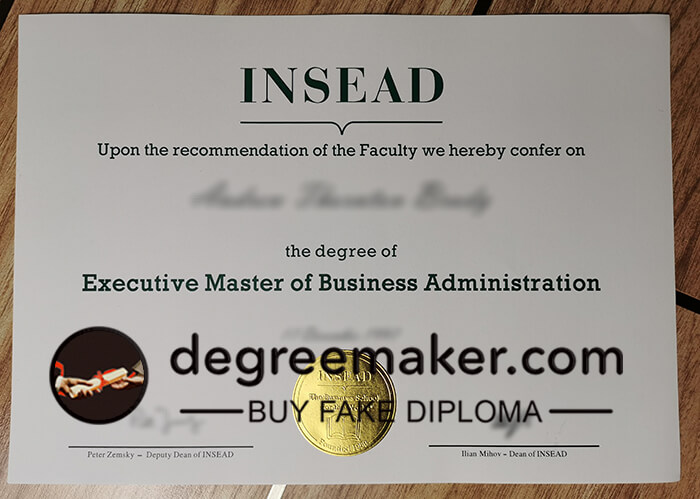 Where to buy INSEAD certificate? buy INSEAD degree. buy fake diploma online.