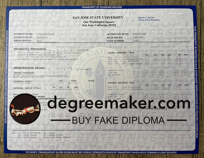 Buy San Jose State University transcript, buy SJSU diploma, buy San Jose State University fake diploma.