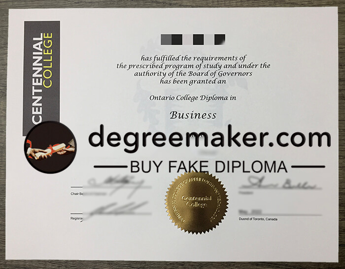 Buy Centennial College diploma, buy Centennial College degree, buy fake degree online.