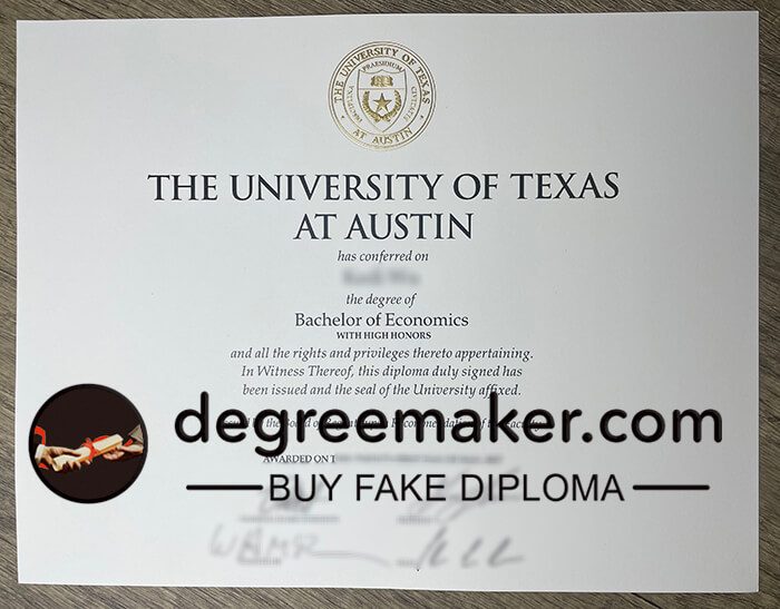 UT Austin diploma, buy UT Austin degree, buy fake diploma, buy fake degree online.