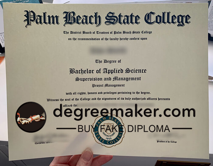 Where to buy Palm Beach State College diploma? buy Palm Beach State College degree online. buy PBSC degree.
