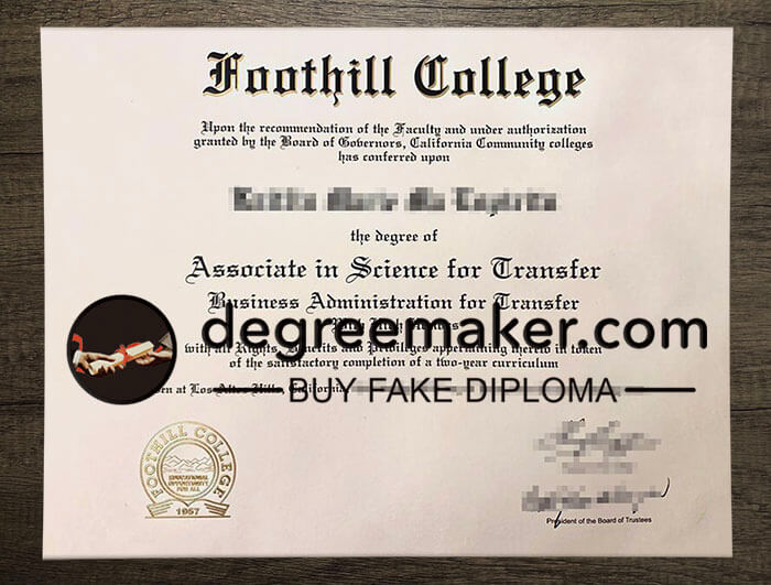 buy fake Foothill College degree, buy USA degree