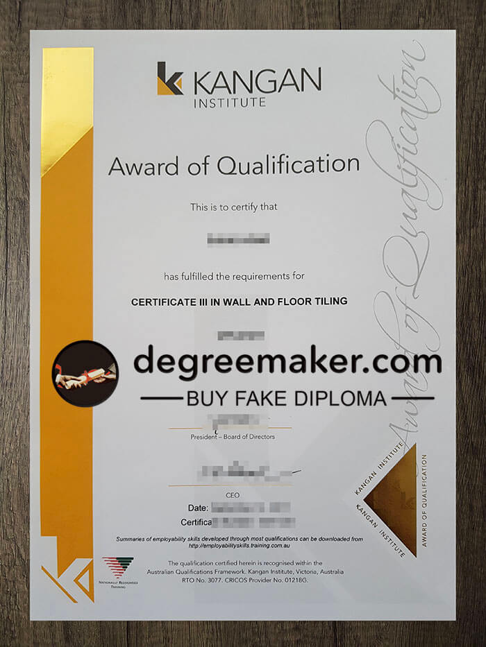 buy fake Kangan Institute Award of Qualification