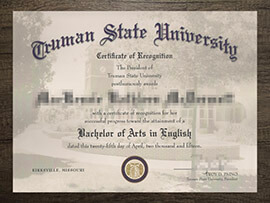 Phony Truman State University degree, Buy TSU bachelor degree.